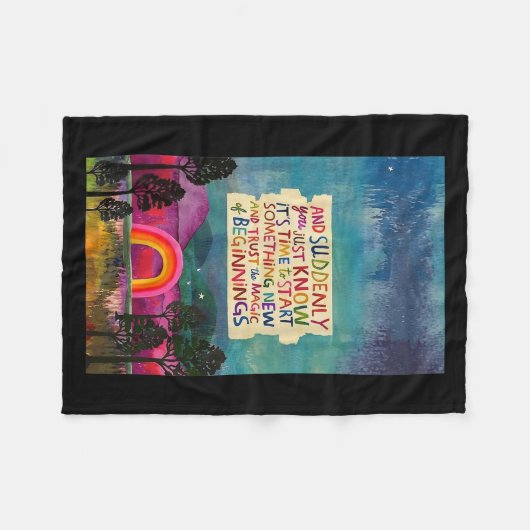 And Suddenly You Just Know It's Time To Start Soin Fleece Deken (Voorkant (Horizontaal))