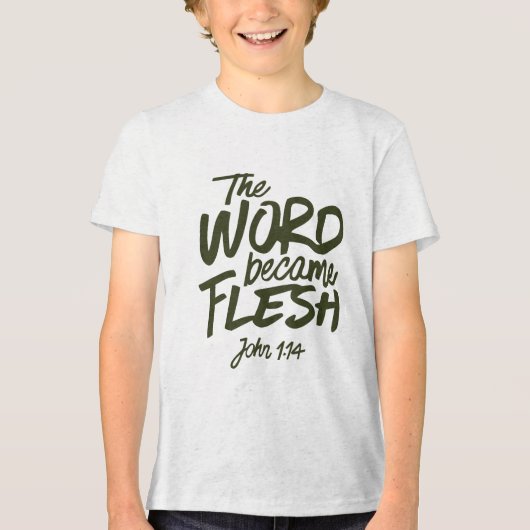 And the Word became Flesh 2 Tri-Blend Shirt (Voorkant)