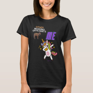 Andere bruiloft ambtenaren en mij huwelijkspredike t-shirt