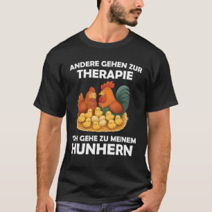 Andere Gaan Naar Therapie Grappige Kippenliefhebbe T-shirt