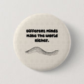 Andere Geesten Maken Wereld Rijker Neurodiversitei Ronde Button 5,7 Cm (Voorkant)