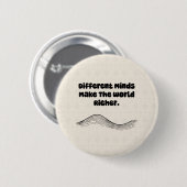 Andere Geesten Maken Wereld Rijker Neurodiversitei Ronde Button 5,7 Cm (Voorkant /achterkant)