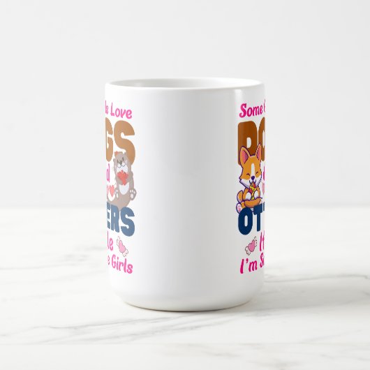 Andere hond Sommige meisjes houden van honden en k Koffiemok (Center)