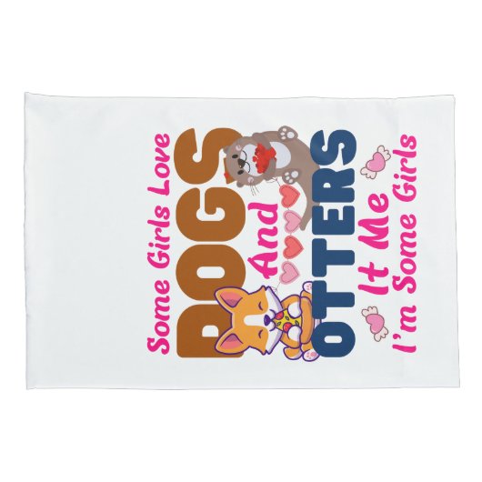 Andere hond Sommige meisjes houden van honden en k Kussensloop (Achterkant-Rechts)