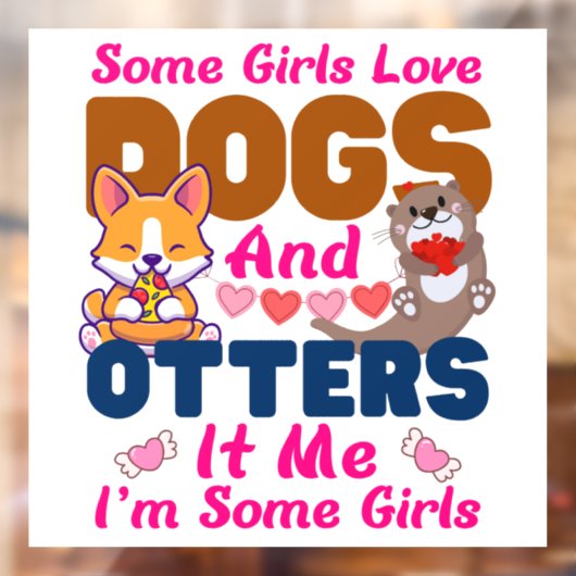 Andere hond Sommige meisjes houden van honden en k Raamsticker (Vel 2)