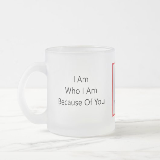 Anders ARistry * Ik ben wat ik ben vanwege jou * Matglas Koffiemok (Links)