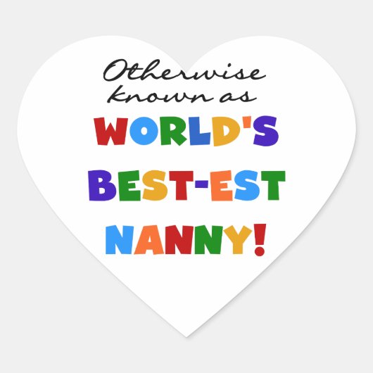 Anders Bekend als best-est nanny Gifts Hart Sticker (Voorkant)