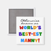 Anders Bekend als best-est nanny Gifts Magneet (Voorkant / Achterkant)