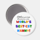 Anders Bekend als best-est nanny Gifts Magneet (Voorkant / Achterkant)