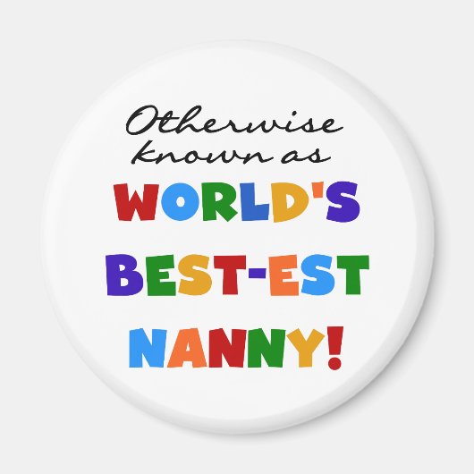 Anders Bekend als best-est nanny Gifts Magneet (Voorkant)