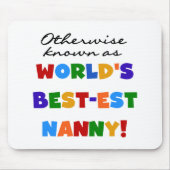 Anders Bekend als best-est nanny Gifts Muismat (Voorkant)