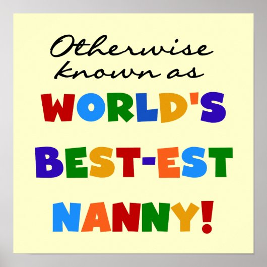 Anders Bekend als best-est nanny Gifts Poster (Voorkant)
