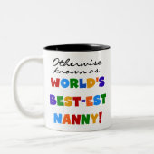 Anders Bekend als best-est nanny Gifts Tweekleurige Koffiemok (Links)