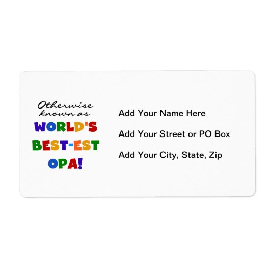 Anders Bekend als Beste Opa T-shirts en cadeaus Etiket (Voorkant)