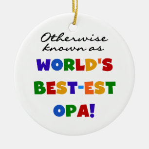 Anders Bekend als Beste Opa T-shirts en cadeaus Keramisch Ornament