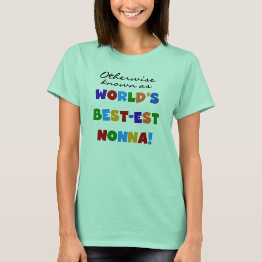 Anders bekend als de beste Nonna T-shirts cadeaus (Voorkant)