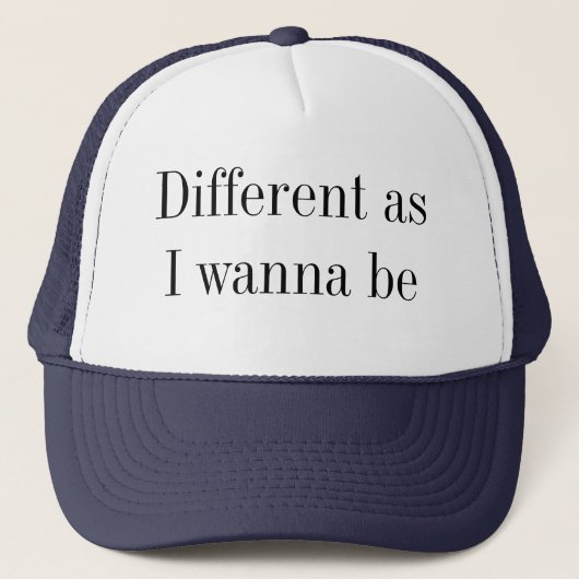 Anders Dan Ik Wil Zijn Citaat Trucker Pet (Voorkant)