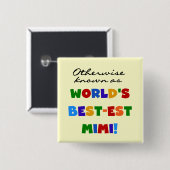Anders Gekend als best-est-Beste Mimi Giften Vierkante Button 5,1 Cm (Voorkant /achterkant)