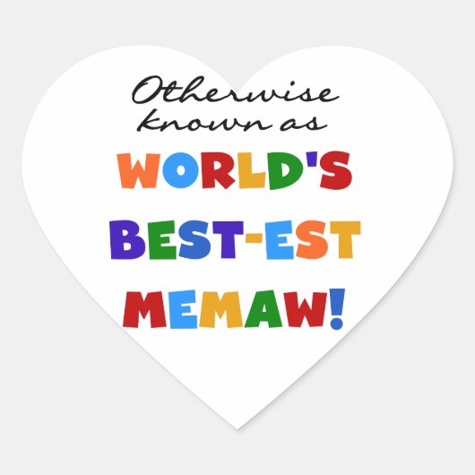 Anders gekend als 's werelds beste Memaw Hart Sticker (Voorkant)