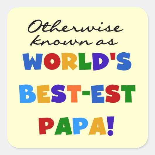 Anders gekend beste papieren overhemden en cadeaus vierkante sticker (Voorkant)