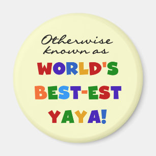 Anders gekend beste Yaya T-shirts en cadeautjes Magneet