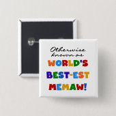 Anders genoemd geworden best-est-Beste Memaw van Vierkante Button 5,1 Cm (Voorkant /achterkant)