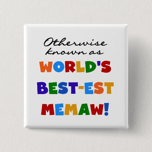 Anders genoemd geworden best-est-Beste Memaw van Vierkante Button 5,1 Cm (Voorkant)