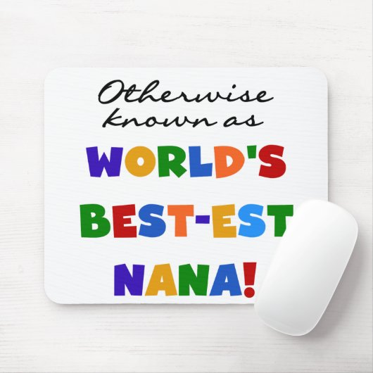 Anders Genoemd geworden best-est-Beste Nana Tshirt Muismat (Met muis)