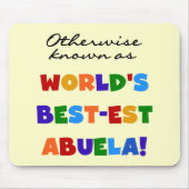 Anders Genoemd geworden Giften van Abuela van het  Muismat (Voorkant)