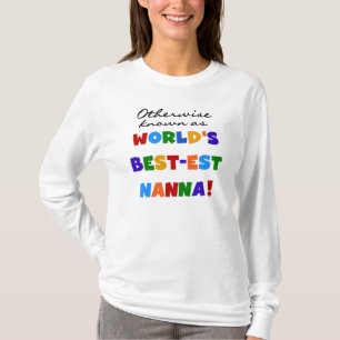 Anders Genoemd geworden Giften van Nanna van het T-shirt