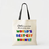 Anders Genoemd geworden Giften van Nonnie van het  Tote Bag (Voorkant)