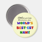 Anders Genoemd geworden T-shirts en Giften van Nan Magneet (Voorkant / Achterkant)