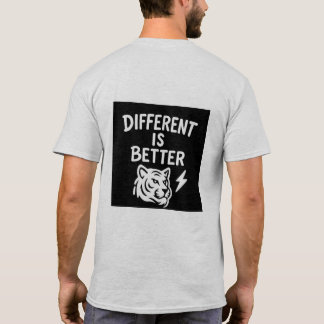 Anders is beter - Motivatie Tijger Shirt" T-shirt
