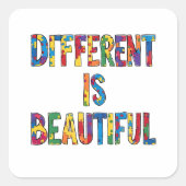 Anders is mooi - Autisme Bewustzijn Vierkante Sticker (Voorkant)