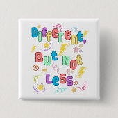 Anders, maar niet minder - ADHD-bewustzijn Vierkante Button 5,1 Cm (Voorkant)