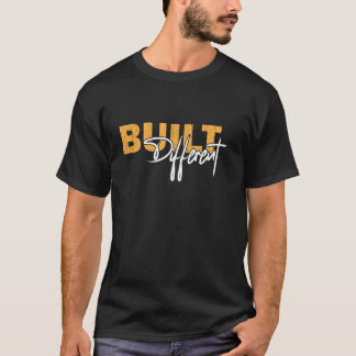 Anders Opgebouwd Vet Motiverende Typografie Des T-shirt