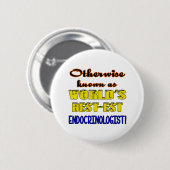 Anders 's werelds beste endocrinoloog ronde button 5,7 cm (Voorkant /achterkant)
