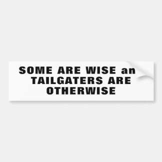 Anders Tailgaters Bumpersticker
