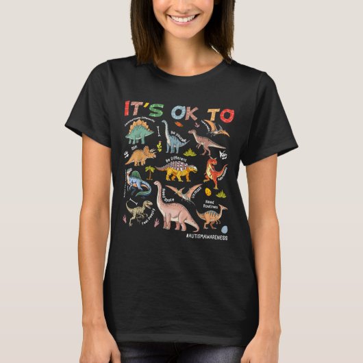 Anders zijn is oké Autisme Dinosaurus Autisme Acce T-shirt (Voorkant)