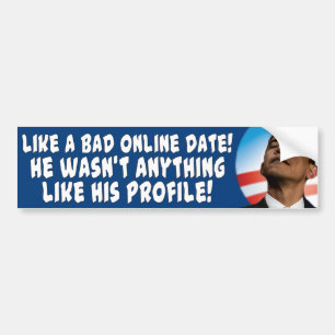 Andi Obama Bad Online date Bumpersticker