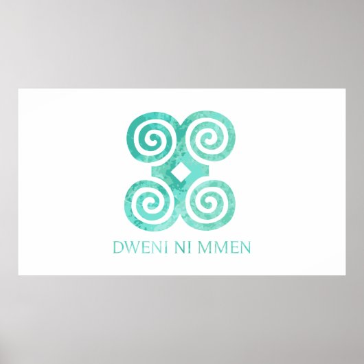 Andika Symbol for humility Dweni Ni Mmen Gift Idea Poster (Voorkant)