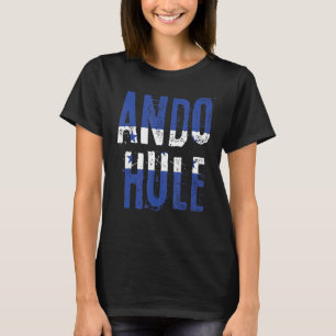 Ando Hule Hondurese Slang Honduras Vlag T-shirt