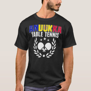 Andorra Ping Pong Andorra Table Tennis Support T-shirt
