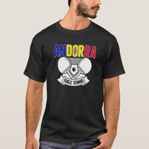 Andorra Ping Pong Andorra Table Tennis Support T-shirt