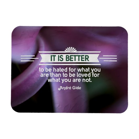 Andre Gide Inspirerend Quote "Wat je bent" Flex Magneet (Horizontaal)