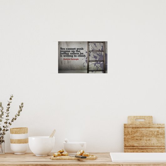 Andrew Carnegie Inspirerend Quote "Push up" Poster (Keuken)
