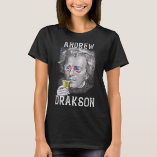 Andrew Jackson Drakson, 4 juli Drink Beer U T-shirt