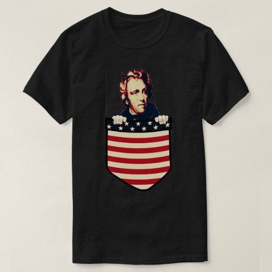 Andrew Jackson in mijn zak T-shirt (Design voorkant)