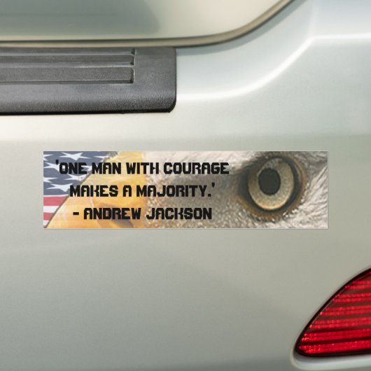 ANDREW JACKSON QUOTE COURAGE W/OOG VAN HET ELGF BUMPERSTICKER (Op auto)