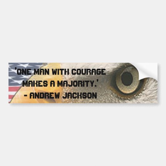 ANDREW JACKSON QUOTE COURAGE W/OOG VAN HET ELGF BUMPERSTICKER (Voorkant)